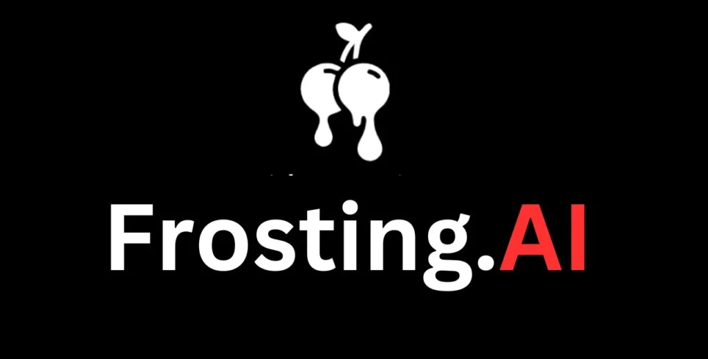 Frosting.AI Full Detailed Guide For use, Pricing & Plan