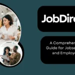 JobDirecto A Comprehensive Guide for Jobseekers and Employers