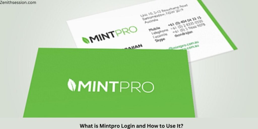 What is Mintpro Login and How to Use It?